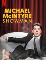Michael Mcintyre: Showman (2020) ไมเคิล แมคอินไทร์: โชว์แมน  