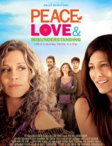 Peace Love & Misunderstanding (2011) นไอรักวันหวนคืน