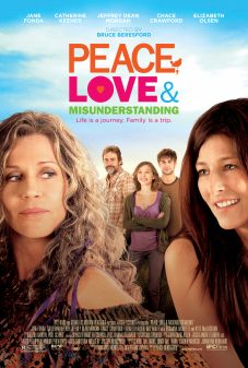 Peace Love & Misunderstanding (2011) นไอรักวันหวนคืน  
