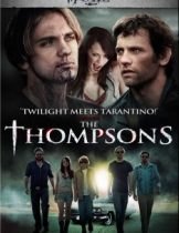 The Thompsons (2012) คฤหาสน์ตระกูลผีดุ  
