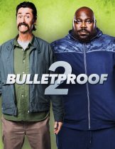 Bulletproof 2 (2020)  