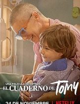 Notes for My Son (El Cuaderno de Tomy) (2020) นิทานรักจากแม่