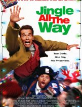 Jingle All the Way (1996) คนเหล็กคุณพ่อต้นแบบ  