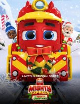 Mighty Express: A Mighty Christmas (2020) ไมตี้ เอ็กซ์เพรส ไมตี้ คริสต์มาส