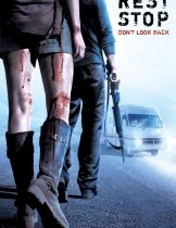 Rest Stop: Don’t Look Back (2008) ไฮเวย์ มรณะ 2