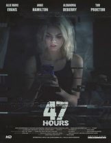 47 Hours (2019)  