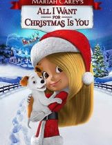 All I Want for Christmas Is You (2017) มารายห์ แครีย์ส ออลไอวอนต์ฟอร์คริสต์มาสอิสยู  