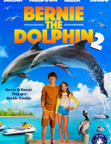 Bernie the Dolphin 2 (2019)  