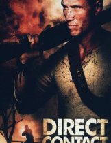 Direct Contact (2009) สัญญาฆ่าล้างโคตรทรชน