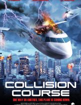 Collision Course (2012) มหาประลัยชนโลก