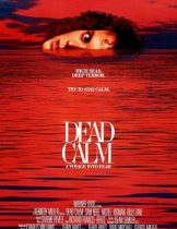 Dead Calm (1989) ตามมา…สยอง