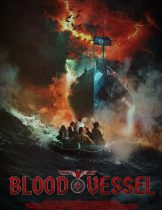 Blood Vessel (2019) เรือนรกเลือดต้องสาป  