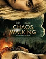 Chaos Walking (2021) จิตปฏิวัติโลก  