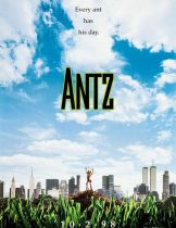 Antz (1998) เปิดโลกใบใหญ่ของนายมด