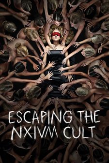 Escaping the NXIVM Cult: A Mother’s Fight to Save Her Daughter (2019) ลัทธินรกเน็กเซียม  