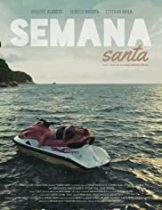 Semana Santa (2015): เซมานา ซานตา