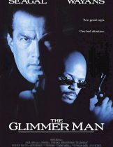 The Glimmer Man (1996) คู่เหี้ยมมหาบรรลัย  