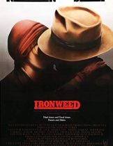 Ironweed (1987)  