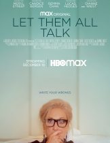 Let Them All Talk (2020) สนทนาภาษาชีวิต  