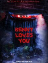 Benny Loves You (2019)  
