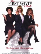 The First Wives Club (1996) ดับเครื่องชน คนมากเมีย  