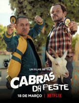 Cabras da Peste (2021) คู่ยุ่งตะลุยหาแพะ