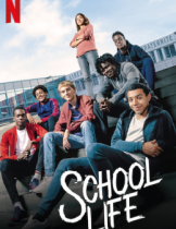 School Life (La vie scolaire) (2019)