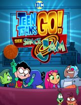 Teen Titans Go! See Space Jam (2021)  
