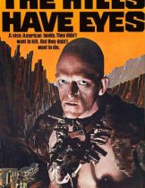 The Hills Have Eyes (1977)  