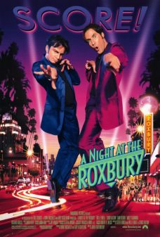 A Night at the Roxbury (1998)  
