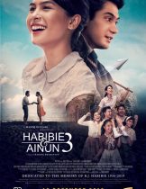 Habibie & Ainun 3 (2019) บันทึกรักฮาบีบีและไอนุน 3  