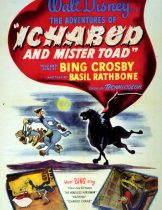 The Adventures of Ichabod and Mr. Toad (1949) นิทานนายโท้ดจอมซนกับอิกาบอตคนพิลึก