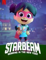 StarBeam: Beaming in the New Year (2021) สตาร์บีม สาวน้อยมหัศจรรย์ เปล่งประกายสู่ปีใหม่  