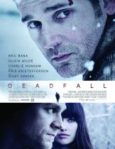 Deadfall (2012) คู่โจรกรรมมหาประลัย  