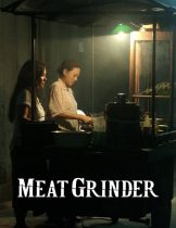 Meat Grinder (2009) เชือดก่อนชิม