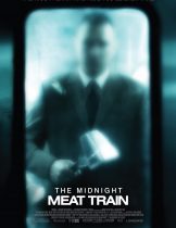 The Midnight Meat Train (2008) ทุบกะโหลกนรกใต้เมือง  