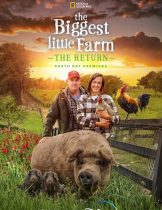 The Biggest Little Farm: The Return (2022)