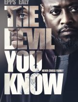 The Devil You Know (2022)  