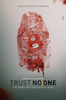 Trust No One: The Hunt for the Crypto King (2022) ล่าราชาคริปโต  