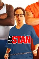 Big Stan (2007)