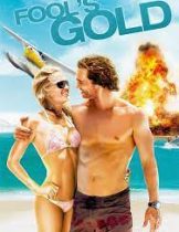Fool's Gold (2008) ฟูลส์ โกลด์ ตามล่าตามรัก ขุมทรัพย์มหาภัย  