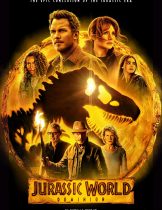 Jurassic World Dominion (2022) จูราสสิค เวิลด์ ทวงคืนอาณาจักร  