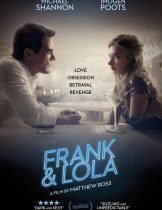 Frank & Lola (2016) วงกตรัก แฟรงค์กับโลล่า  