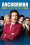 Anchorman: The Legend of Ron Burgundy (2004)