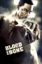 Blood And Bone (2009)