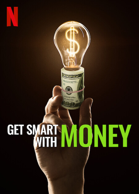 Get Smart with Money (2022) ฉลาดรู้เรื่องเงิน
