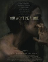 You Won't Be Alone (2022)  