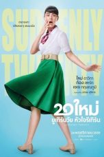 Suddenly Twenty (2016) 20 ใหม่ ยูเทิร์นวัย หัวใจรีเทิร์น