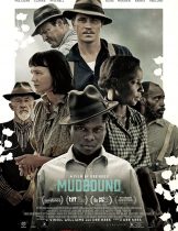 Mudbound (2017) แผ่นดินเดียวกัน