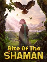 Rite of the Shaman (2022)